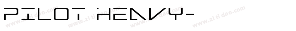 PILOT Heavy字体转换